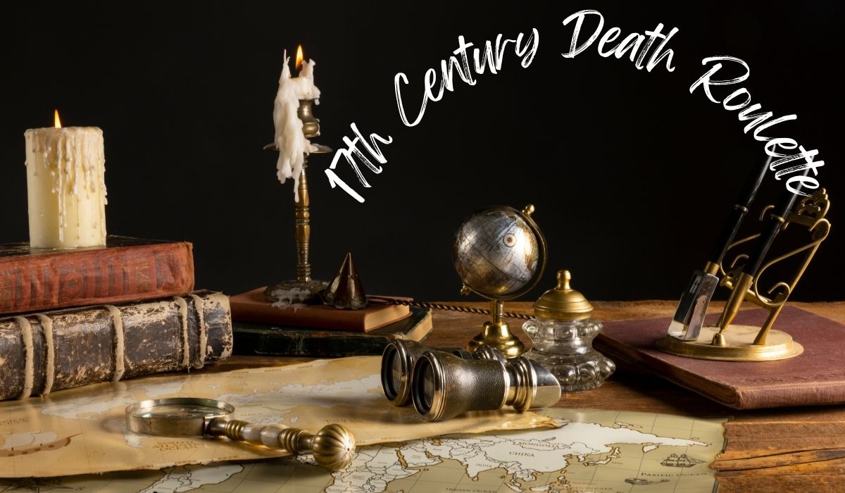 17th Century Death Roulette